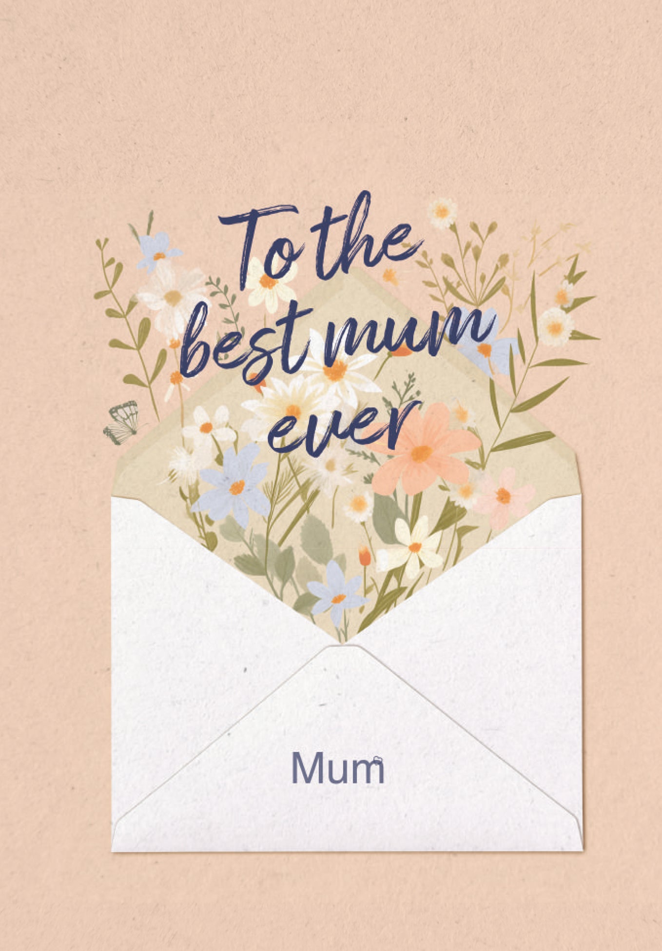Best Mum ever - Letter Flowers