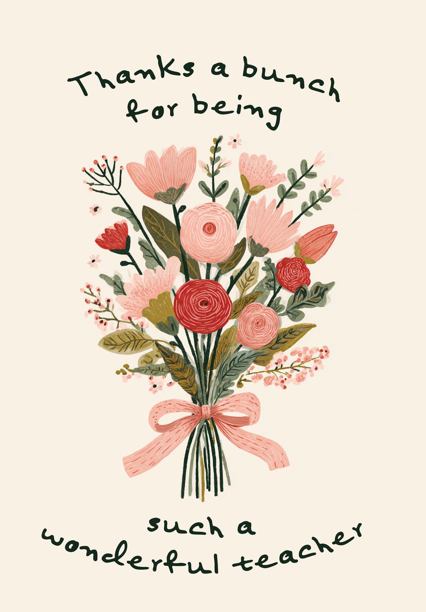 Thanks a bunch for being such a wonderful teacher - Bouquet beige