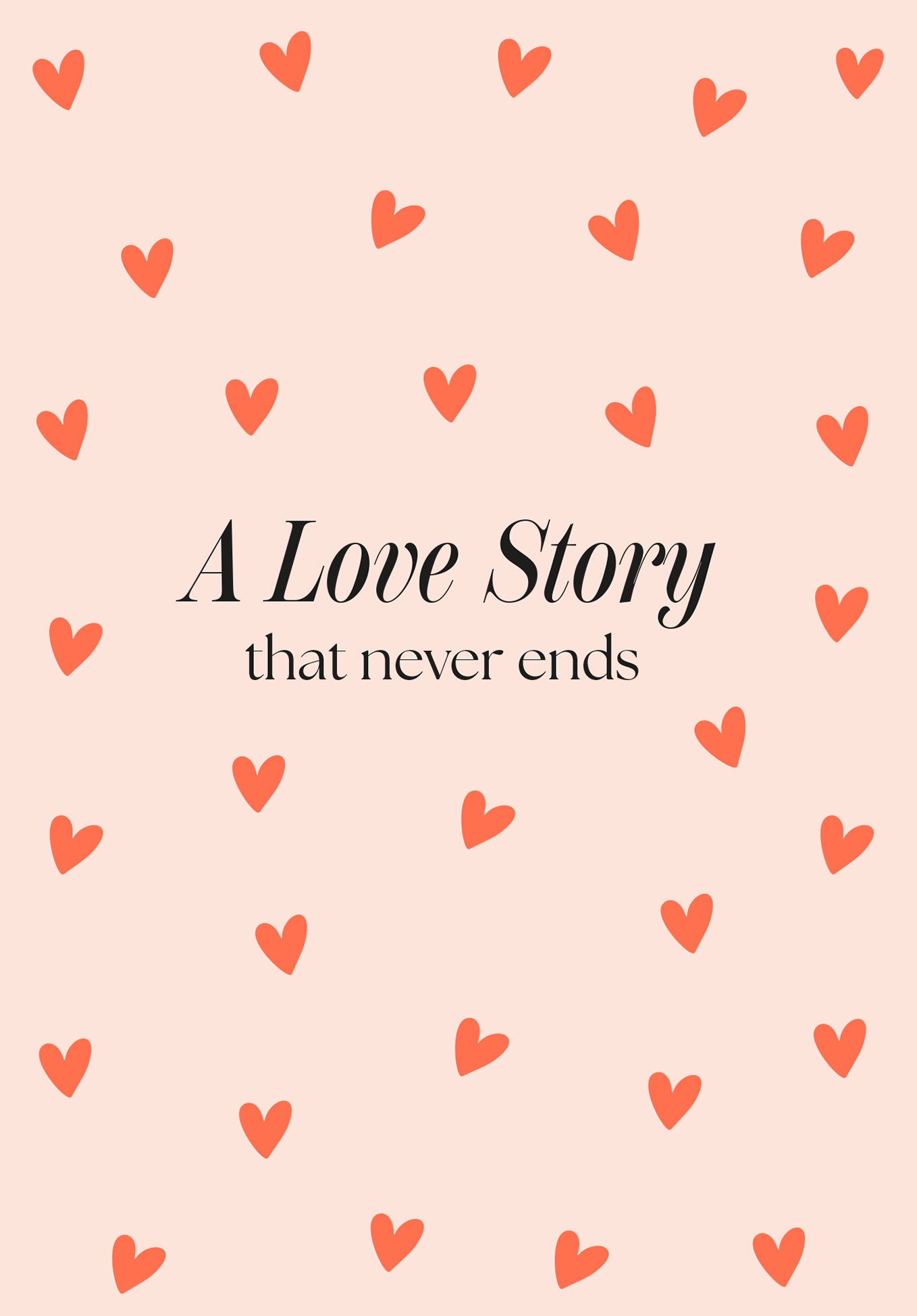 A love story that never ends - Hearts