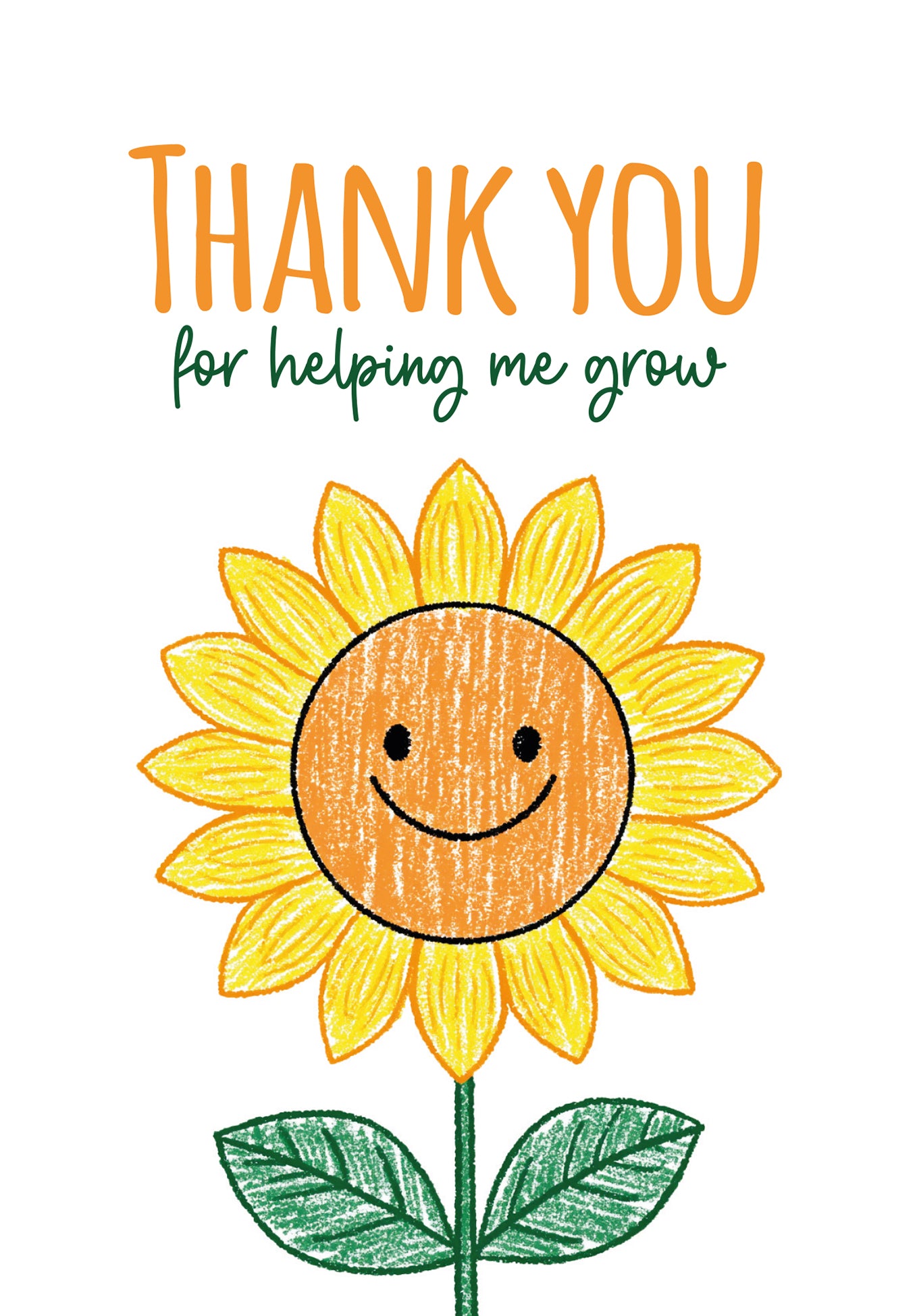 Thank you for helping me grow - Sunflower drawn