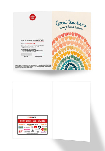 Great teachers change lives forever - Rainbow hearts