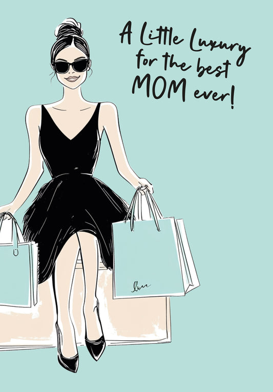 Luxury for Mom - Shopping