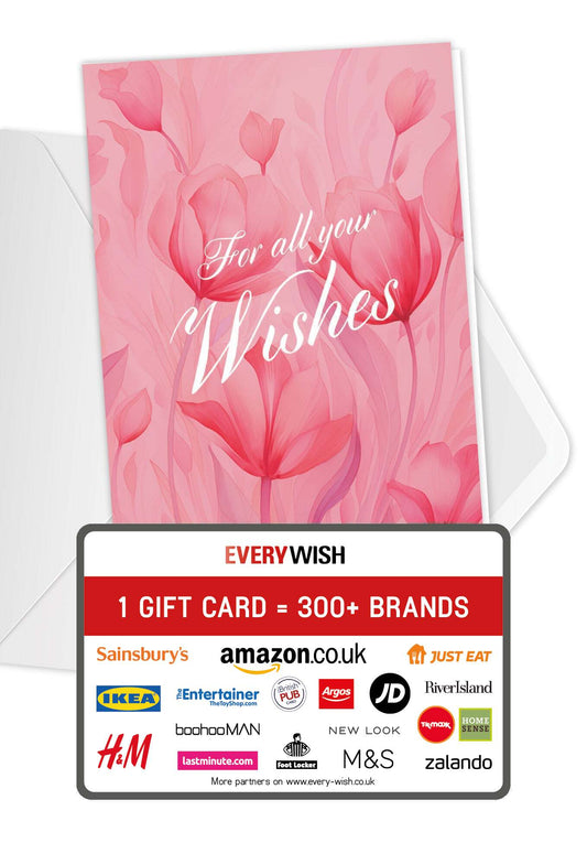 For all your wishes - Pink Flowers
