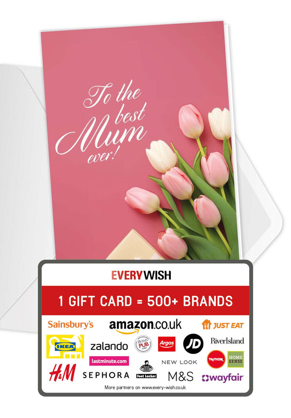 Best Mum ever - Tulips Gift