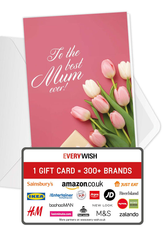Best Mum ever - Tulips Gift