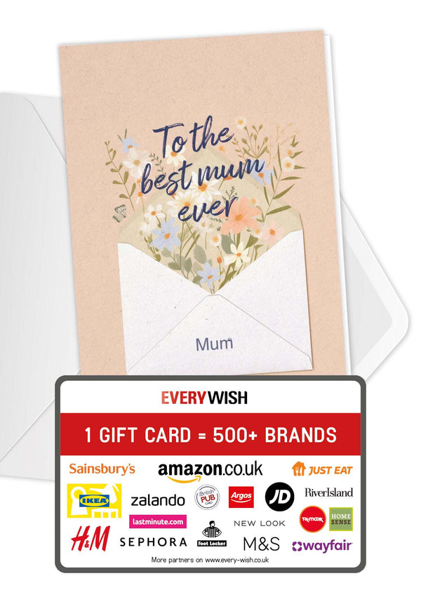 Best Mum ever - Letter Flowers